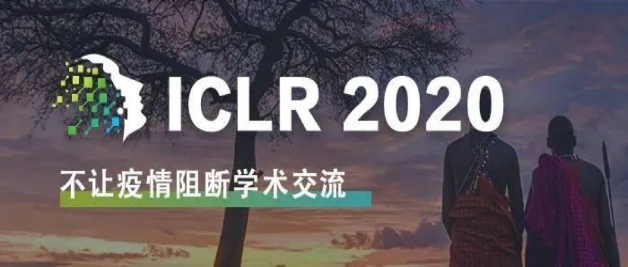 华人作者贡献60%，深度学习顶会ICLR 2020即将线上开幕